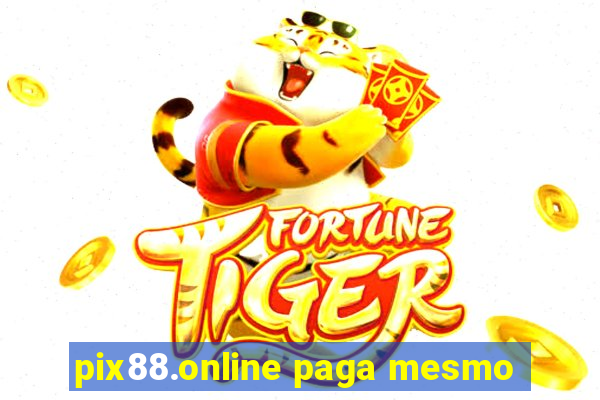 pix88.online paga mesmo